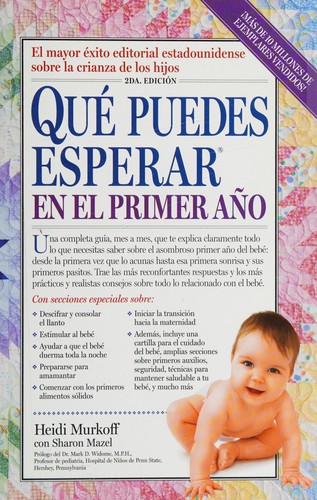 Heidi Eisenberg Murkoff: Qué puedes esperar en el primer año (Spanish language, 2013, Workman)