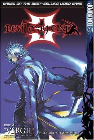 Suguro Chayamachi: Devil May Cry 3 Volume 2 (Devil May Cry) (Paperback, 2006, TokyoPop)