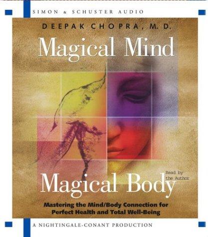Deepak Chopra: Magical Mind, Magical Body  (AudiobookFormat, Nightingale-Conant)