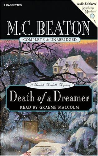 M. C. Beaton: Death of a Dreamer (AudiobookFormat, 2006, The Audio Partners, Mystery Masters)