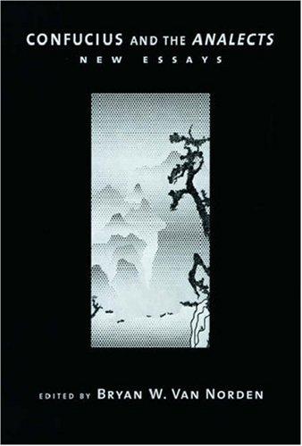 Bryan W. Van Norden: Confucius and the Analects (2001, Oxford University Press, USA)