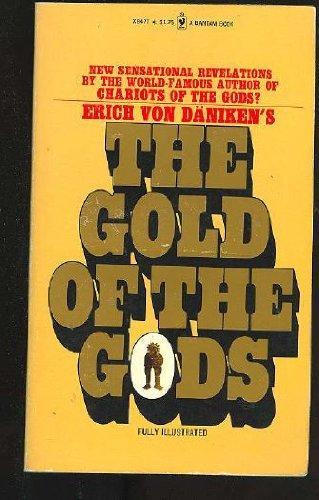 Erich von Däniken: The Gold of the Gods (1974)