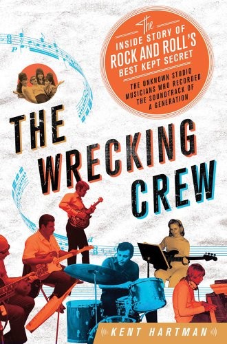 Kent Hartman: The Wrecking Crew (EBook, 2012, Thomas Dunne Books)
