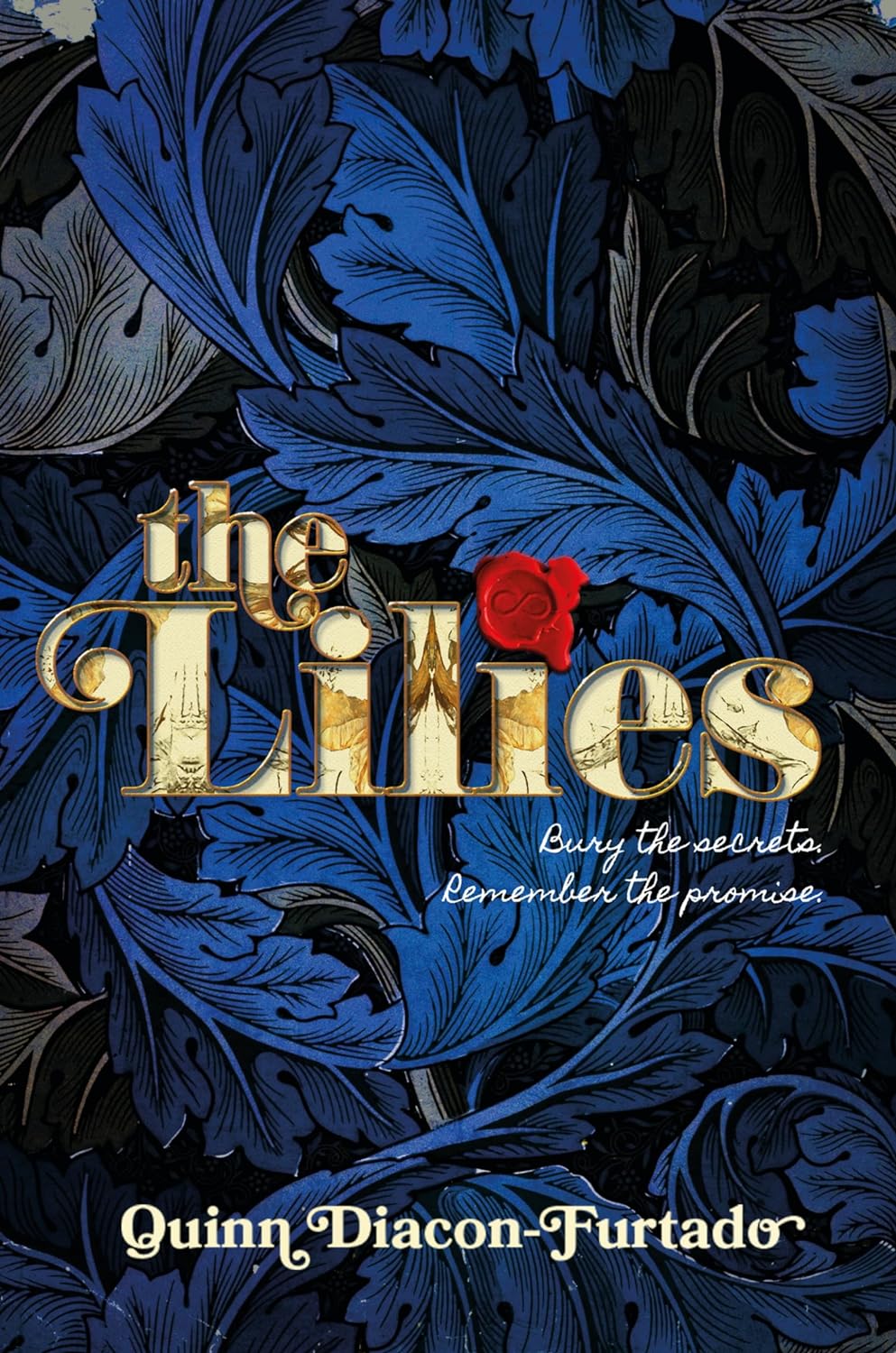 Quinn Diacon-Furtado: The Lilies (Hardcover, 2024, HarperCollins)