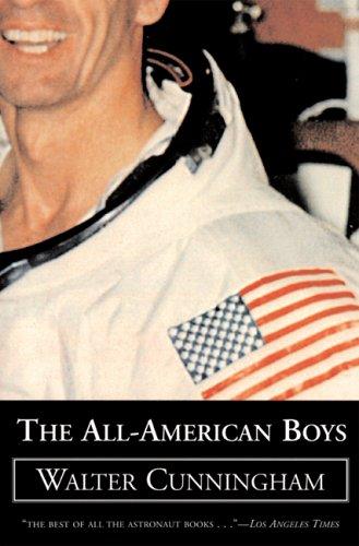 Walter Cunningham: The All-American Boys (Paperback, 2005, Ibooks, Inc.)