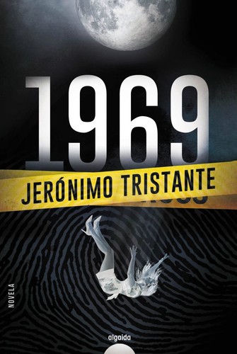 Jerónimo Tristante: 1969 (2019, Algaida)