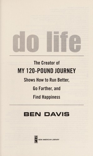 Ben Davis: Do life (2013, New American Library)