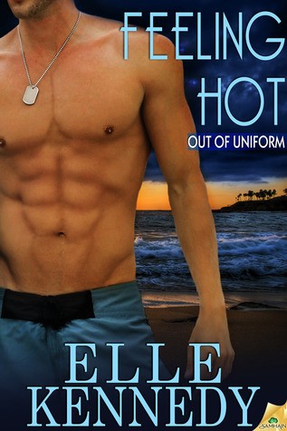 Elle Kennedy: Feeling Hot (Out of Uniform #7) (EBook, Samhain Publishing, Ltd.)