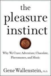 Dale Carnegie: The pleasure instinct (2008, John Wiley & Sons, Inc.)