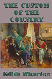 Edith Wharton: The Custom of the  Country (2018, SMK Books)