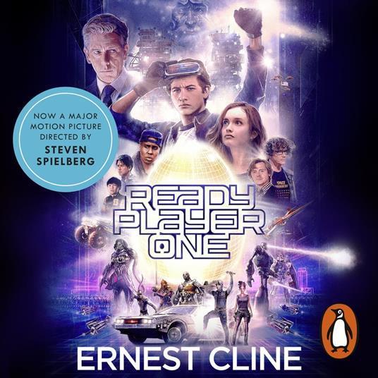 Ernest Cline: Ready Player One (2012)