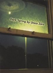 Unica Zurn, Unica Z¿rn, Unica Zürn: Dark Spring (Paperback, 2004, Exact Change)