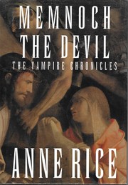 Anne Rice: Memnoch the Devil (1995, Alfred A. Knopf)