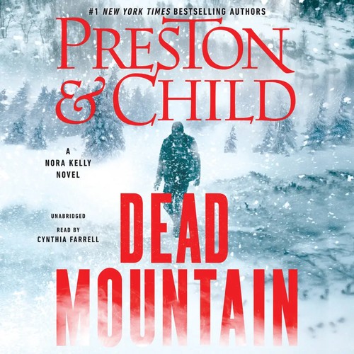 Lincoln Child, Douglas Preston: Dead Mountain (AudiobookFormat, Hachette Audio)