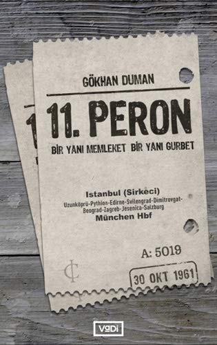 Gökhan Duman: 11.Peron (Paperback, Vadi Yayınları)