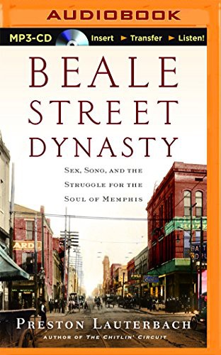 Mirron Willis, Preston Lauterbach: Beale Street Dynasty (AudiobookFormat, Audible Studios on Brilliance Audio, Audible Studios on Brilliance)