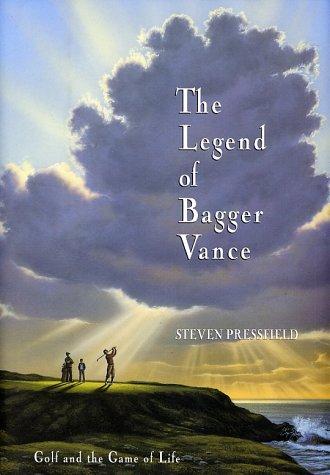 Steven Pressfield: The legend of Bagger Vance (1995, William Morrow and Co.)