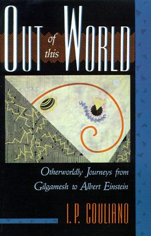 Ioan P. Culianu: Out of this World (Paperback, 2001, Shambhala)