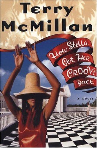 Terry McMillan: How Stella Got Her Groove Back (1996)