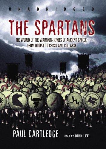 Paul Cartledge: The Spartans (AudiobookFormat, 2007, Blackstone Audiobooks)