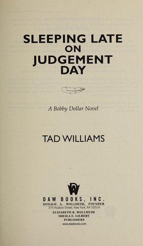 Tad Williams: Sleeping late on judgement day (2014)