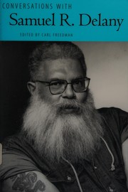 Samuel R. Delany: Conversations with Samuel R. Delany (2009, University Press of Mississippi)