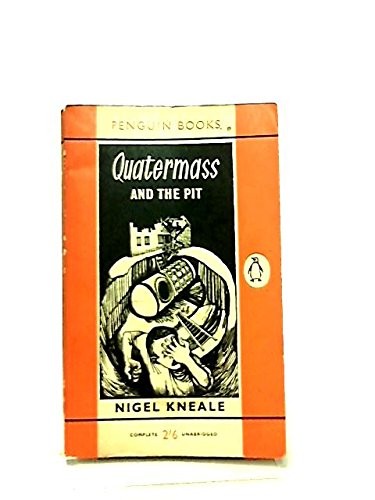 Nigel Kneale: Quatermass and the Pit (Paperback, Penguin Books Limited)