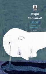 Wajdi Mouawad: Littoral (French language)