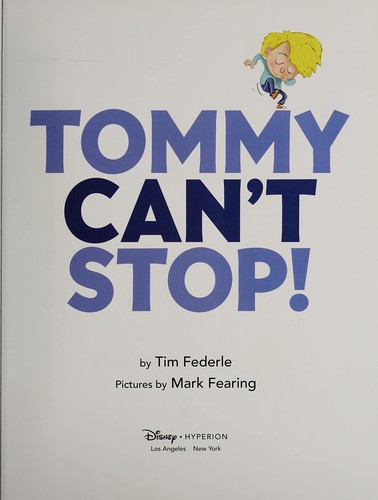 Tim Federle: Tommy can't stop! (2015)