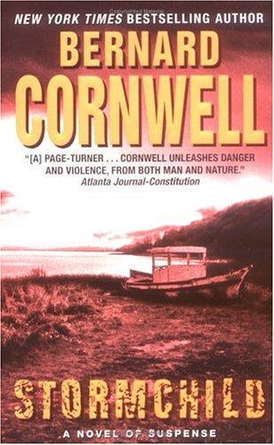 Bernard Cornwell: Stormchild (The Thrillers #4) (Paperback, 2005, HarperTorch)