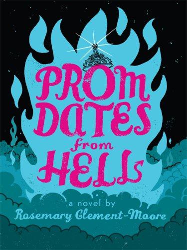 Rosemary Clement-Moore: Prom Dates from Hell (Hardcover, Thorndike Press)