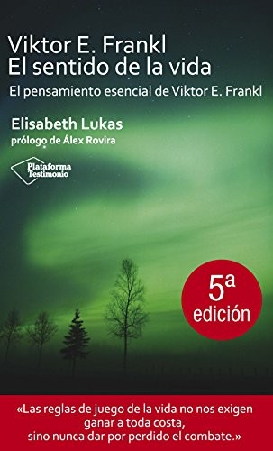 Alex Rovira, Bernardo Moreno Carrillo, Elisabeth Lukas, Ramón Bayés: Viktor E. Frankl (Paperback, Plataforma)