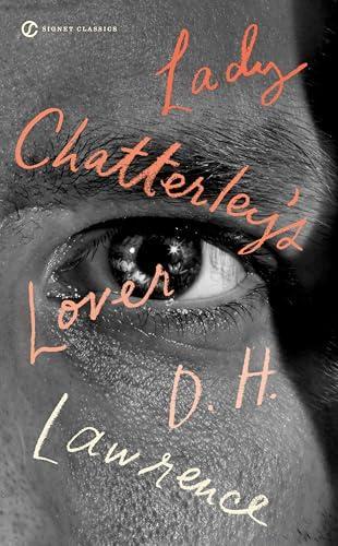 D. H. Lawrence, D. H. Lawrence: Lady Chatterley's lover (2011)