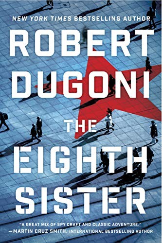 Robert Dugoni: The Eighth Sister (Hardcover, 2019, Thomas & Mercer)