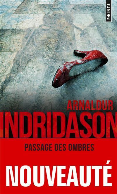 Arnaldur Indriðason: Passage des ombres (French language, 2019, Éditions Points)