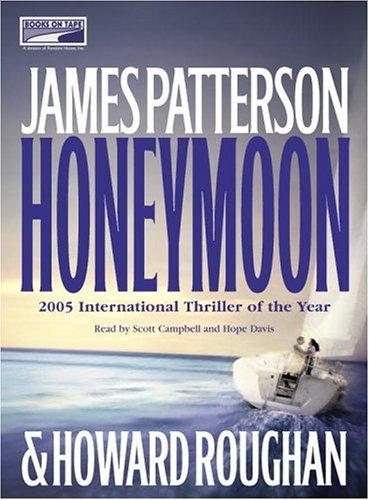 James Patterson: Honeymoon (AudiobookFormat, Books on Tape)
