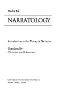 Mieke Bal: Narratology (1986, University of Toronto Press)