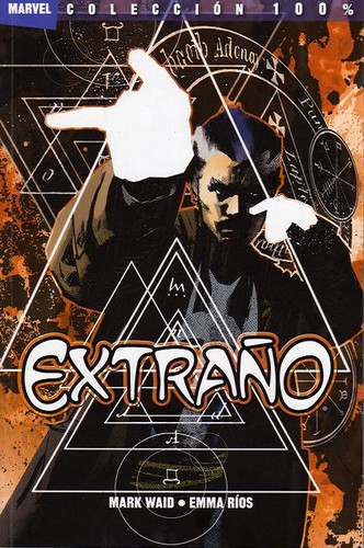 Mark Waid: Extraño (2010, Panini comics)