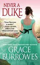 Grace Burrowes: Never a Duke (2022, Grand Central Publishing)