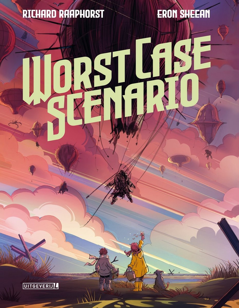 Richard Raaphorst, Eron Sheean: Worst Case Scenario (Hardcover, Dutch language, Uitgeverij L)