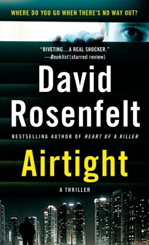 David Rosenfelt: Airtight (Paperback, 2013, Minotaur Books)