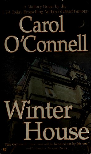 Carol O'Connell: WINTER HOUSE (2005, Berkley)