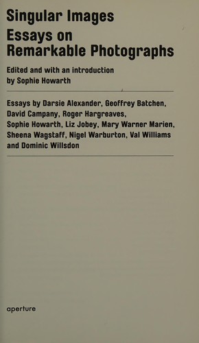 Sophie Howarth, M. Darsie Alexander: Singular images (2005, Aperture)