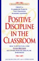 Jane Nelsen: Positive discipline in the classroom (1993, Prima Pub.)