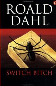 Roald Dahl: Switch Bitch (1989, Penguin (Non-Classics))