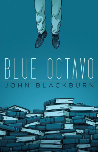 Mike Ripley, John Blackburn: Blue Octavo (Paperback, Valancourt Books)