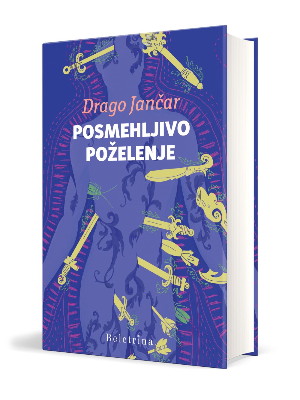 Jančar, Drago.: Posmehljivo poželenje (Hardcover, slovenščina language, 2025, Beletrina)