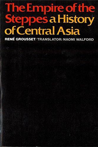 René Grousset: The Empire of the Steppes (1988)