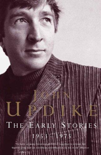 John Updike: Early Stories (2005, Penguin Books Ltd)