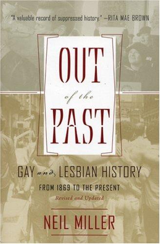 Neil Miller: Out of the Past (2006, Advocate Books)